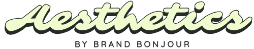 Aesthetics By Brand Bonjour